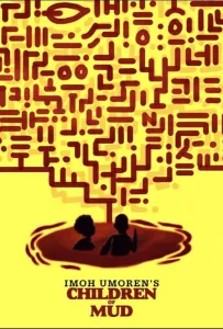 Дети грязи (фильм 2020)