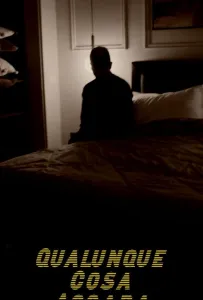 Что бы не случилось (фильм 2025)