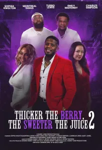 Чем темнее ягода, тем слаще сок 2 (фильм 2025)